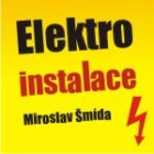 Elektroinstalace - elektrikář - Miroslav Šmída